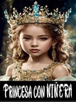 cover image of Princesa con niñera